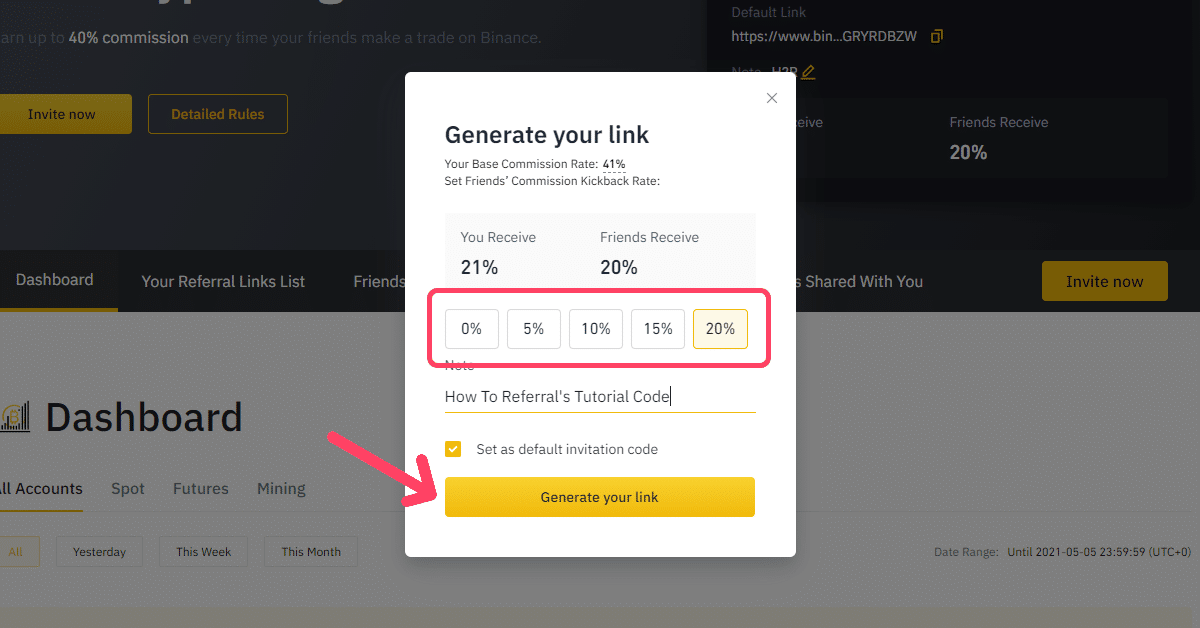 Step 5 of 6 for getting your own Binance referral ID code and link, select which percentage you want your friends and family to receive as their own Binance kickback trading discount.